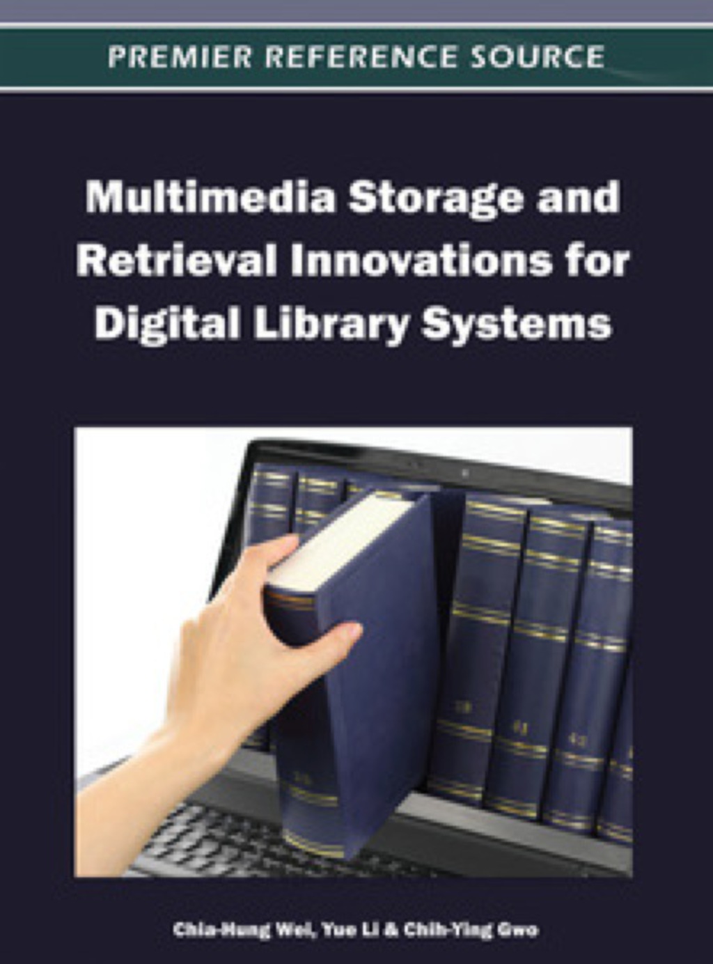 Multimedia Storage and Retrieval Innovations for Digital Library Systems  â€“ PDF/EPUB Version Downloadable