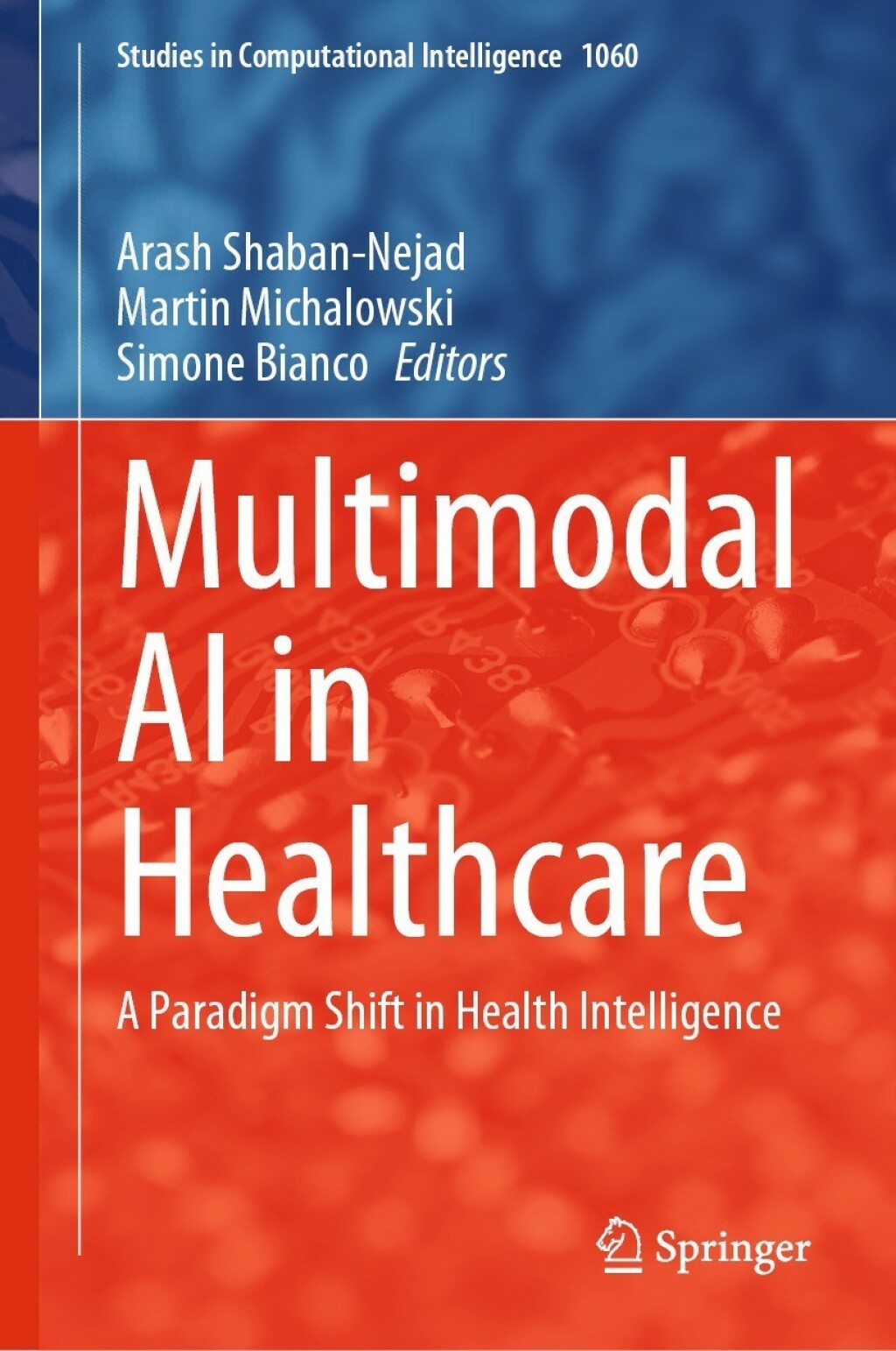 Multimodal AI in Healthcare A Paradigm Shift in Health Intelligence  â€“ PDF/EPUB Version Downloadable