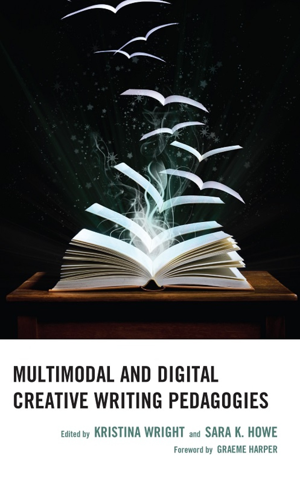 Multimodal and Digital Creative Writing Pedagogies 1st Edition â€“ PDF/EPUB Version Downloadable
