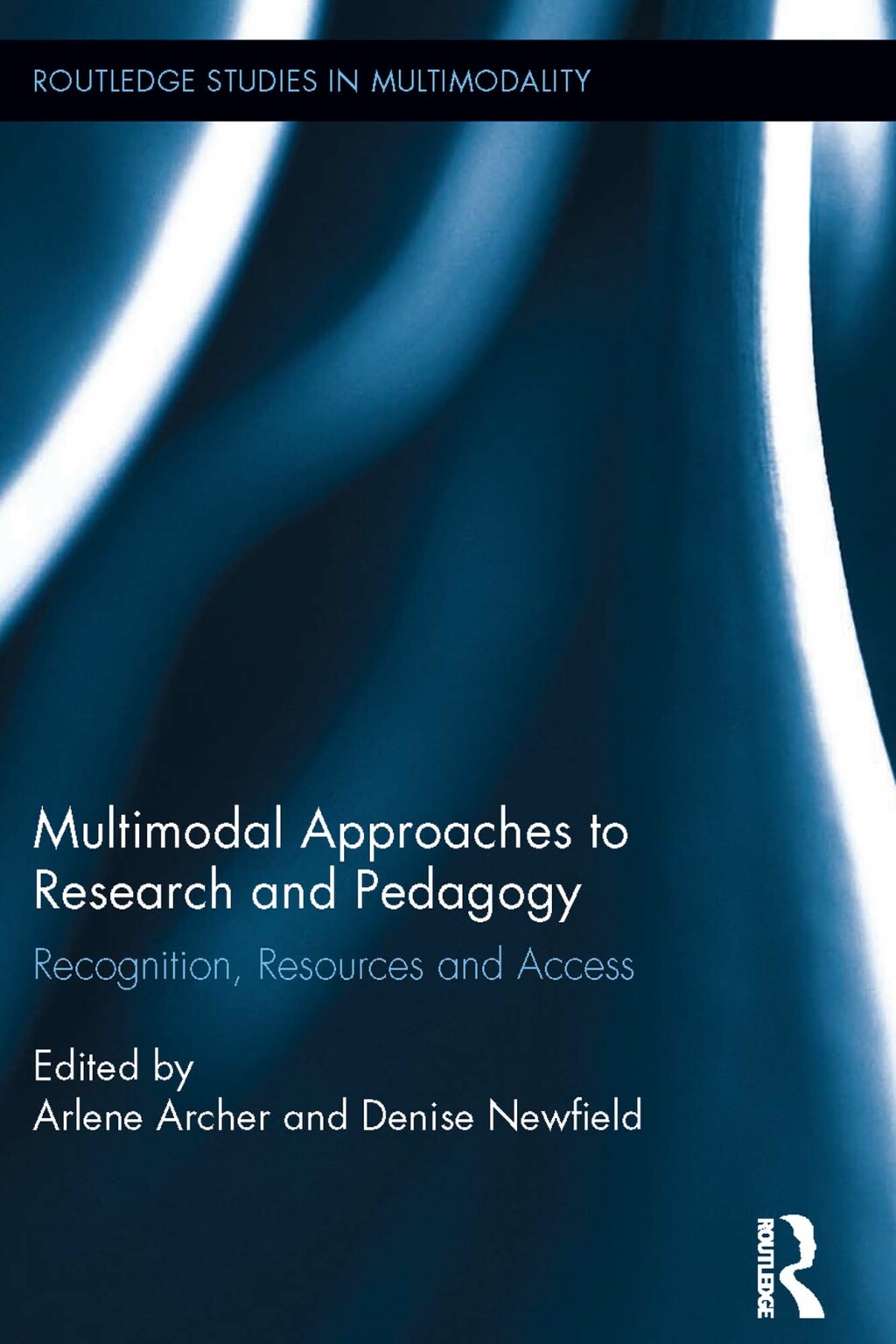 Multimodal Approaches to Research and Pedagogy Recognition, Resources, and Access 1st Edition â€“ PDF/EPUB Version Downloadable