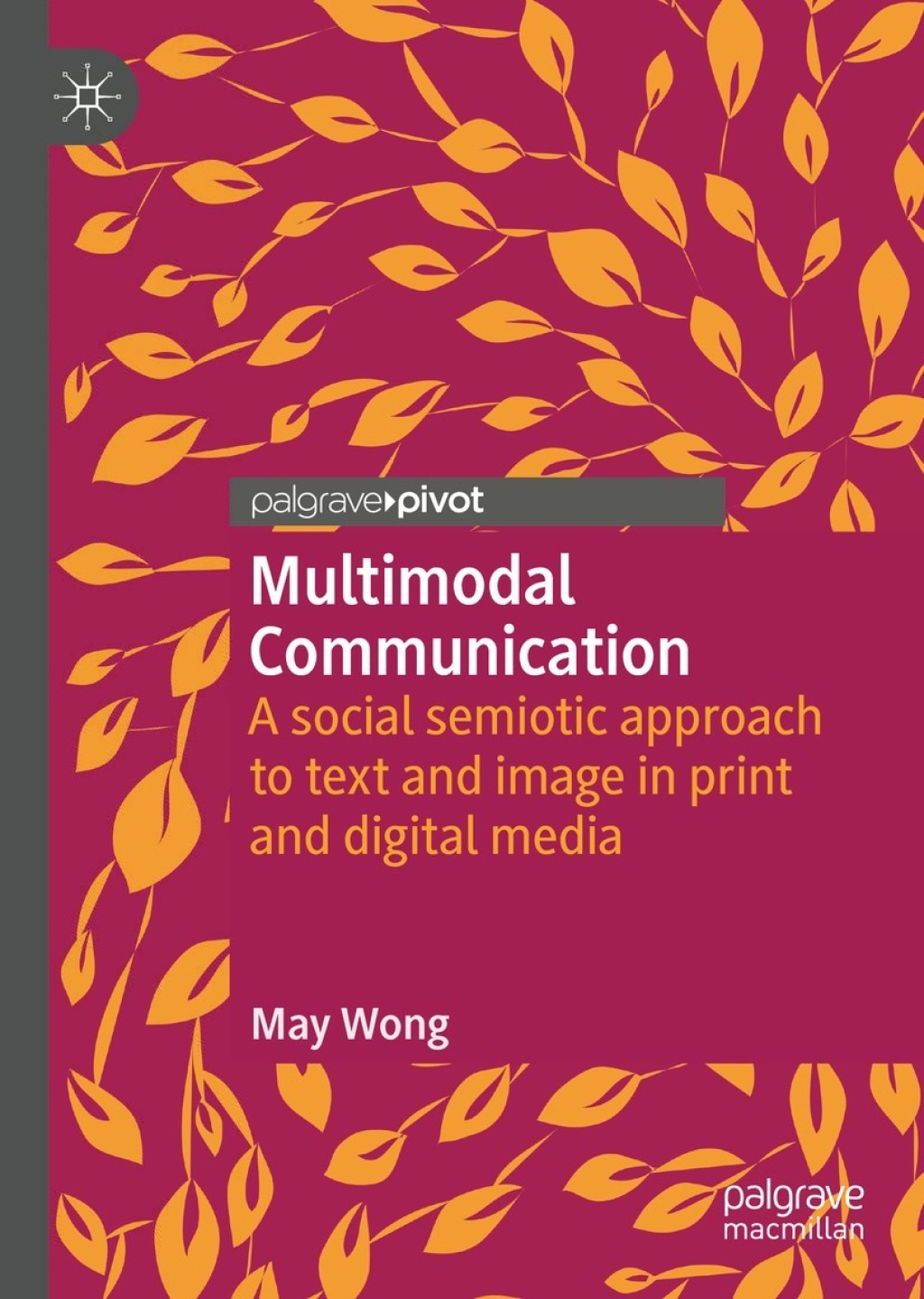 Multimodal Communication A social semiotic approach to text and image in print and digital media  â€“ PDF/EPUB Version Downloadable