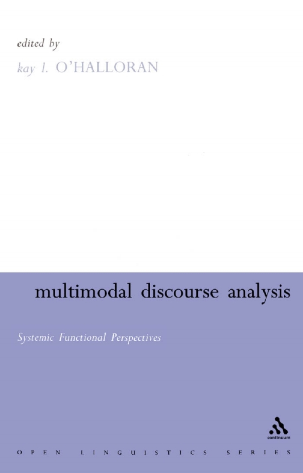 Multimodal Discourse Analysis Systemic Functional Perspectives 1st Edition â€“ PDF/EPUB Version Downloadable