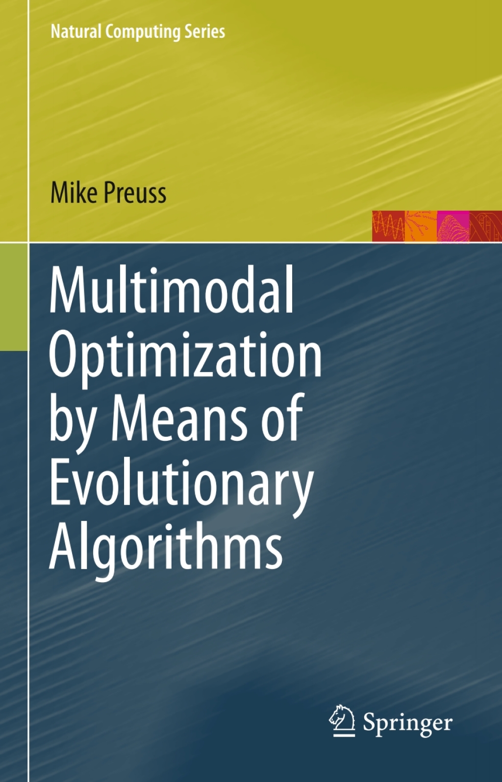 Multimodal Optimization by Means of Evolutionary Algorithms â€“ PDF ...