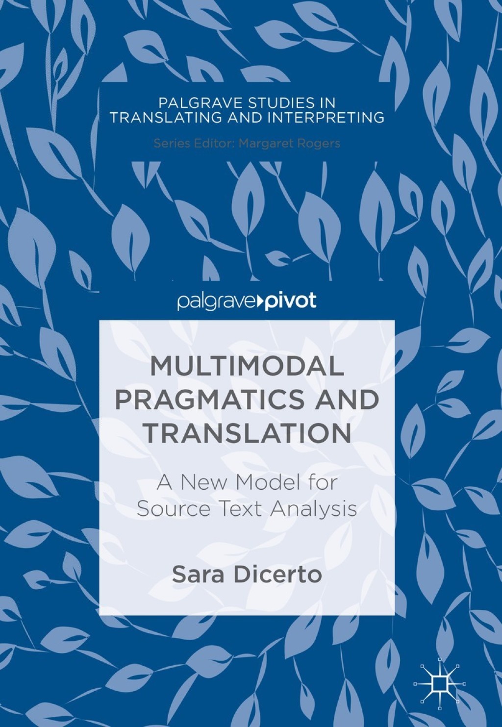 Multimodal Pragmatics and Translation A New Model for Source Text Analysis  â€“ PDF/EPUB Version Downloadable