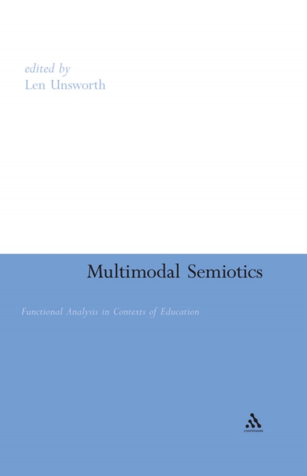 Multimodal Semiotics Functional Analysis in Contexts of Education 1st Edition â€“ PDF/EPUB Version Downloadable