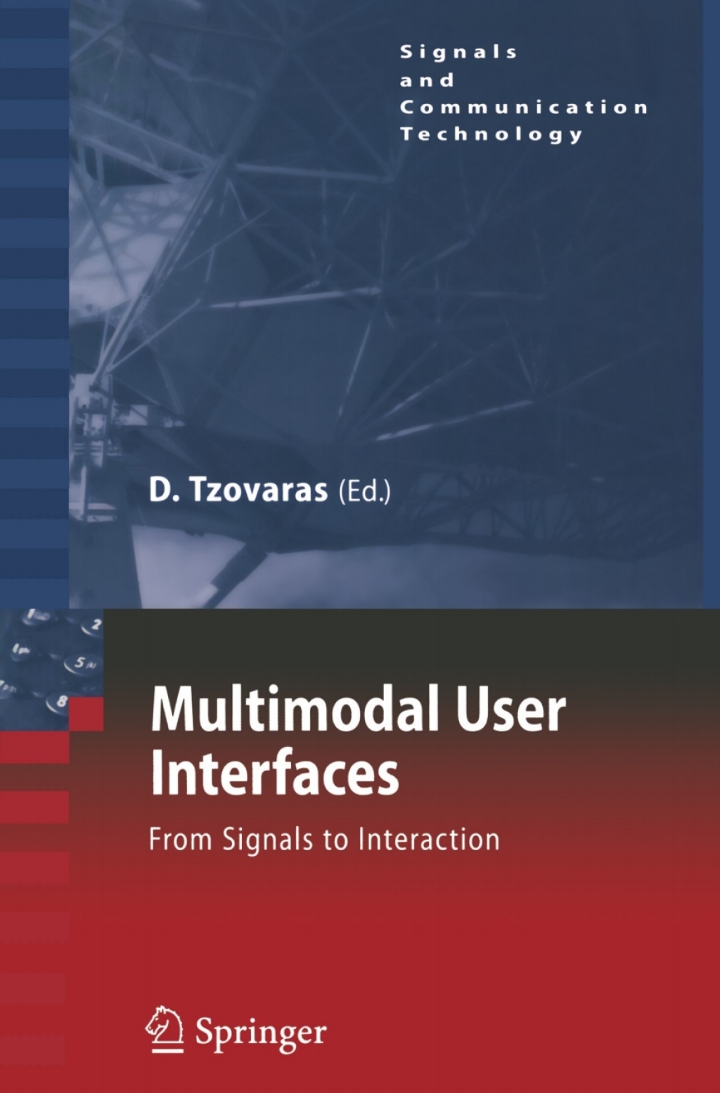 Multimodal User Interfaces From Signals to Interaction 1st Edition â ...