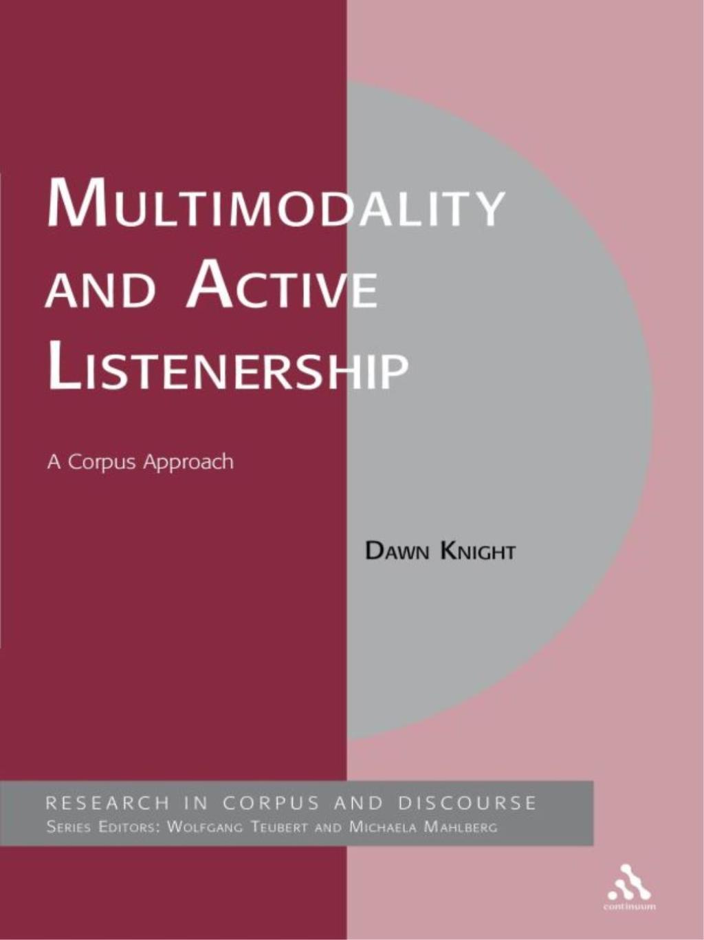 Multimodality and Active Listenership A Corpus Approach 1st Edition â€“ PDF/EPUB Version Downloadable