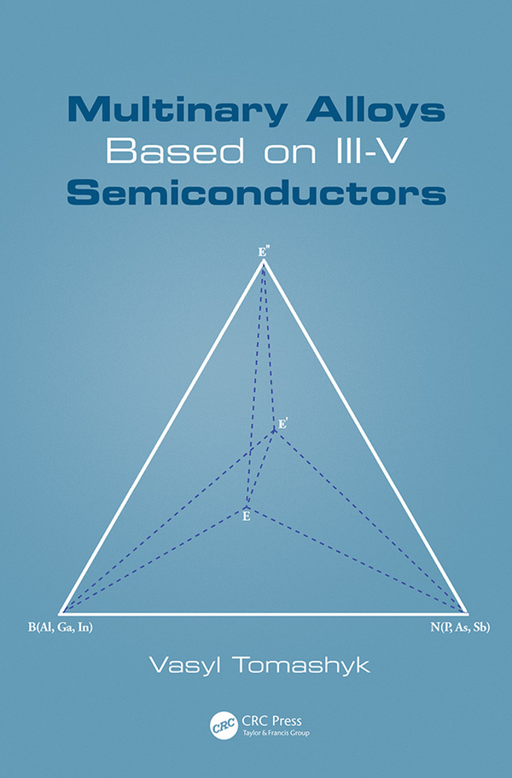 Multinary Alloys Based on III-V Semiconductors 1st Edition â€“ PDF/EPUB Version Downloadable