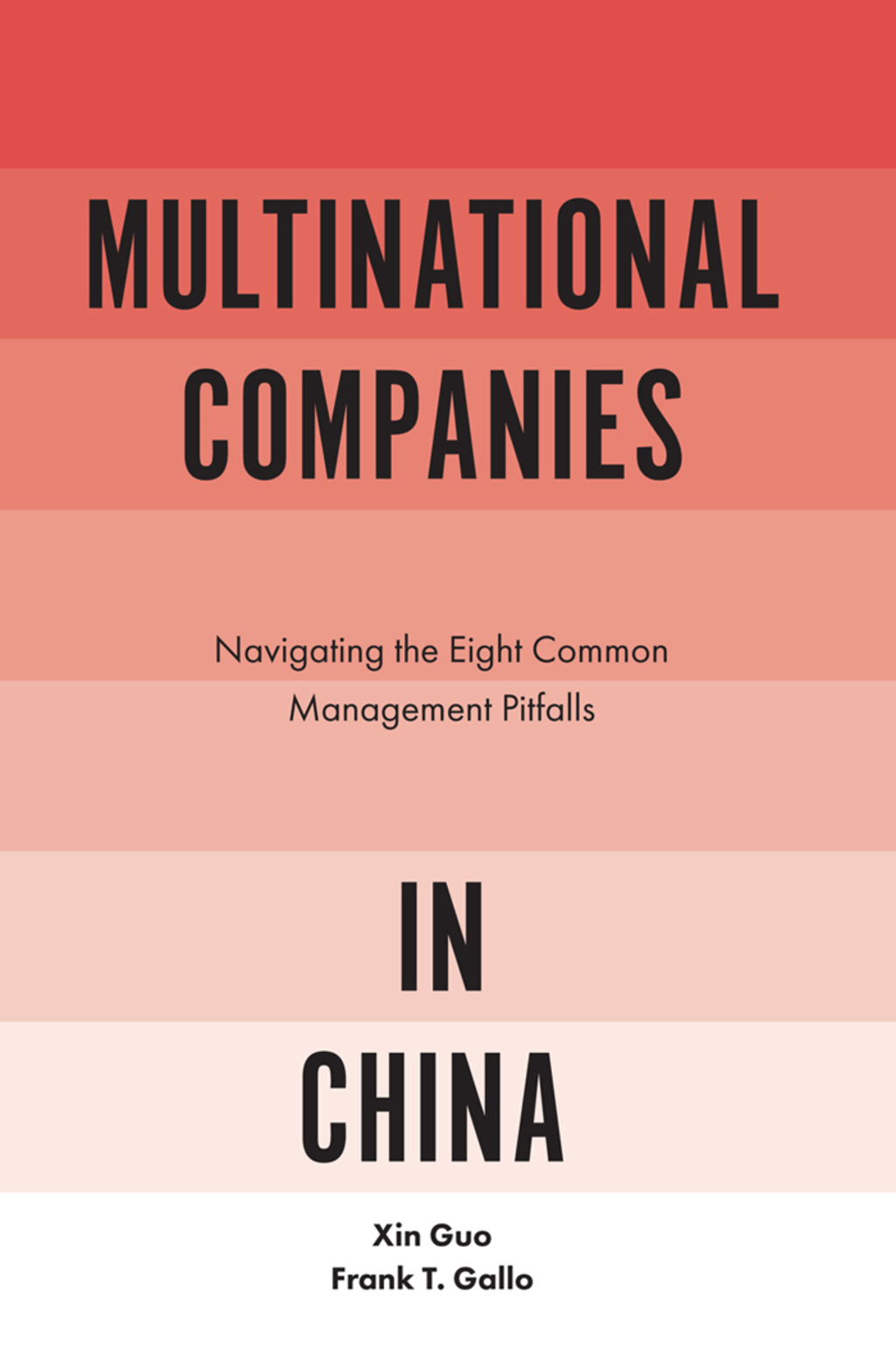 Multinational Companies in China Navigating the Eight Common Management Pitfalls  â€“ PDF/EPUB Version Downloadable