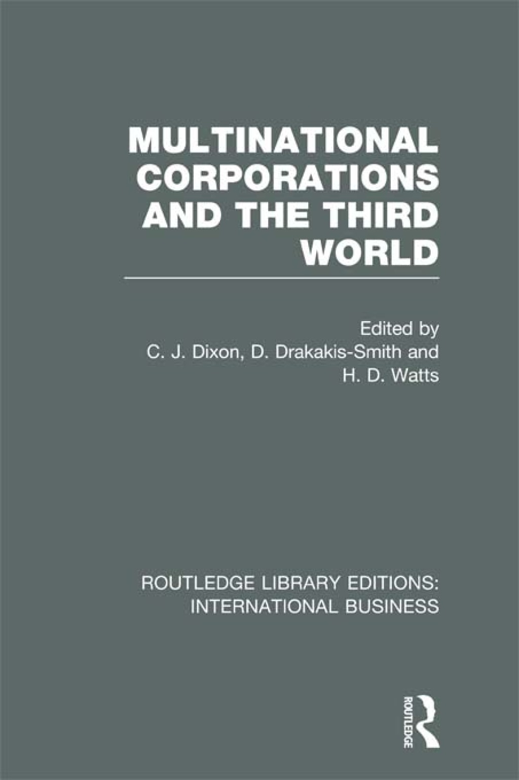 Multinational Corporations and the Third World (RLE International Business) 1st Edition - (PDF/EPUB Version)