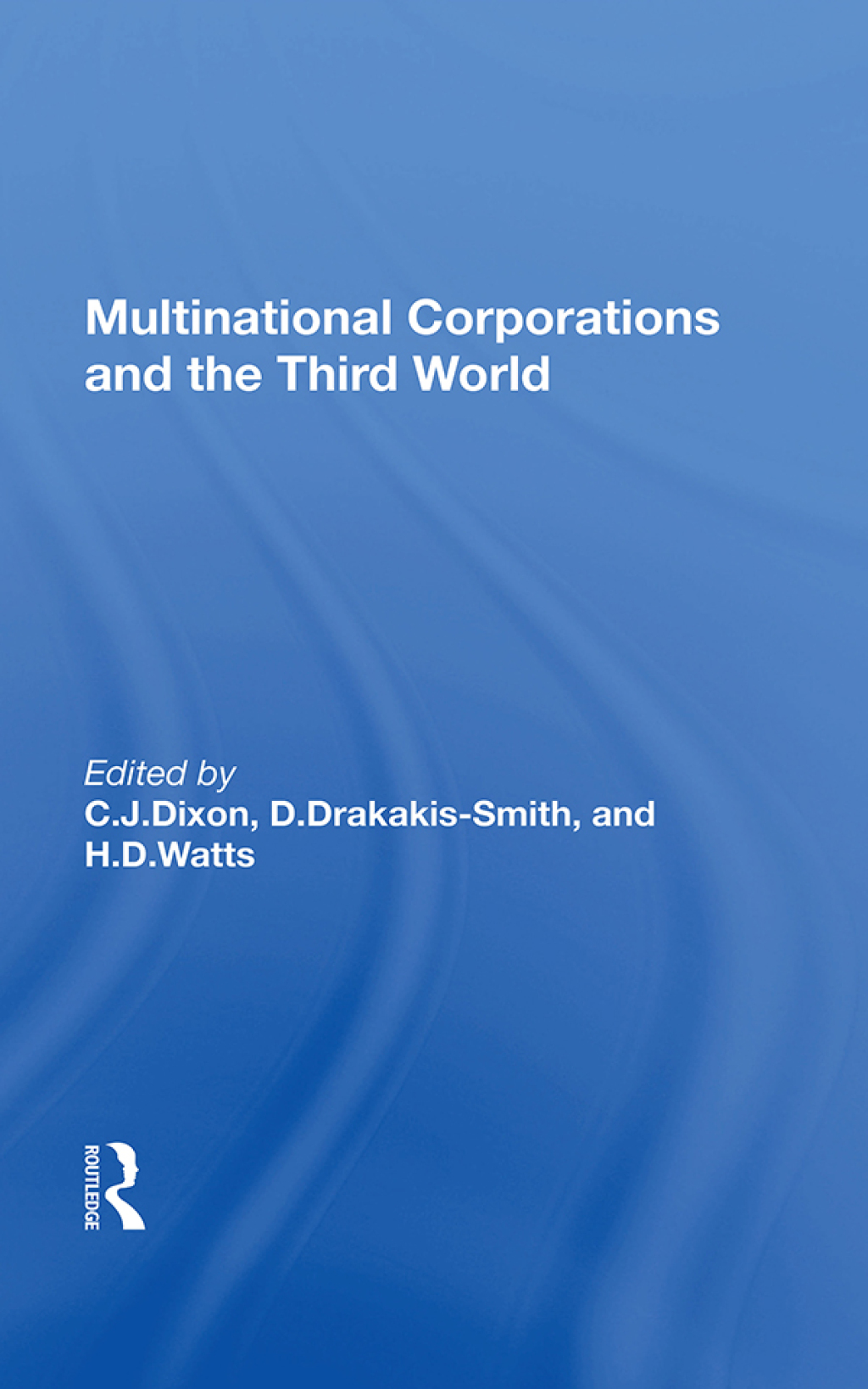 Multinational Corporations And The Third World 1st Edition â€“ PDF/EPUB Version Downloadable