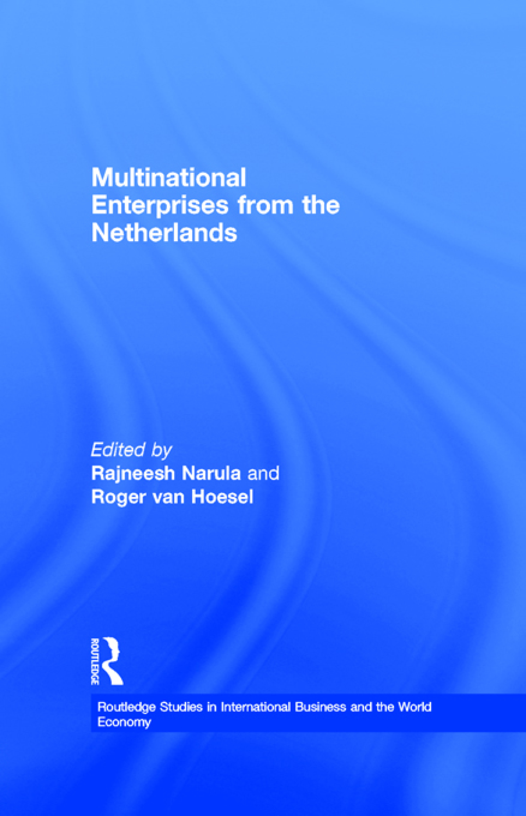Multinational Enterprises from the Netherlands 1st Edition â€“ PDF/EPUB Version Downloadable