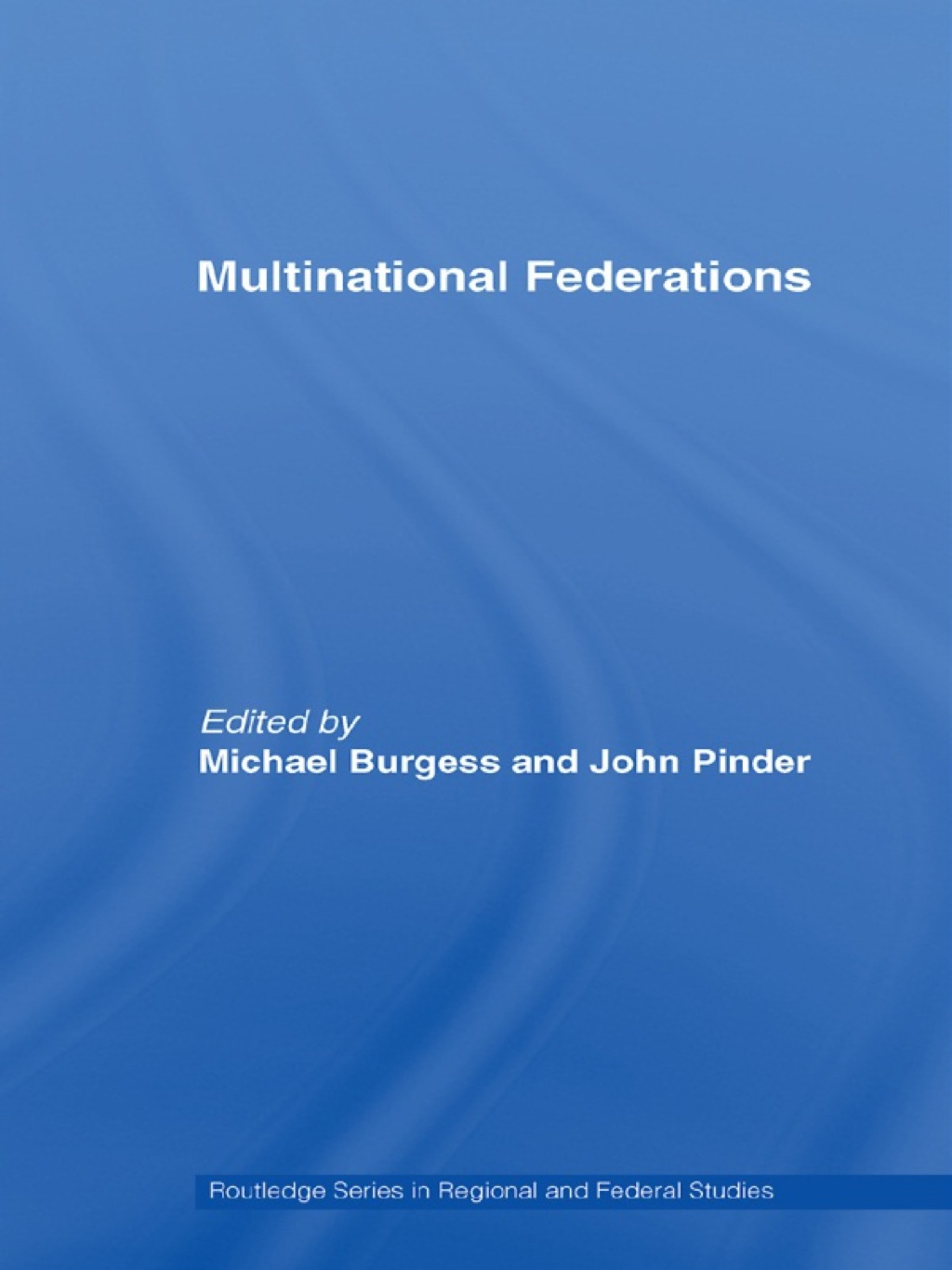 Multinational Federations 1st Edition â€“ PDF/EPUB Version Downloadable