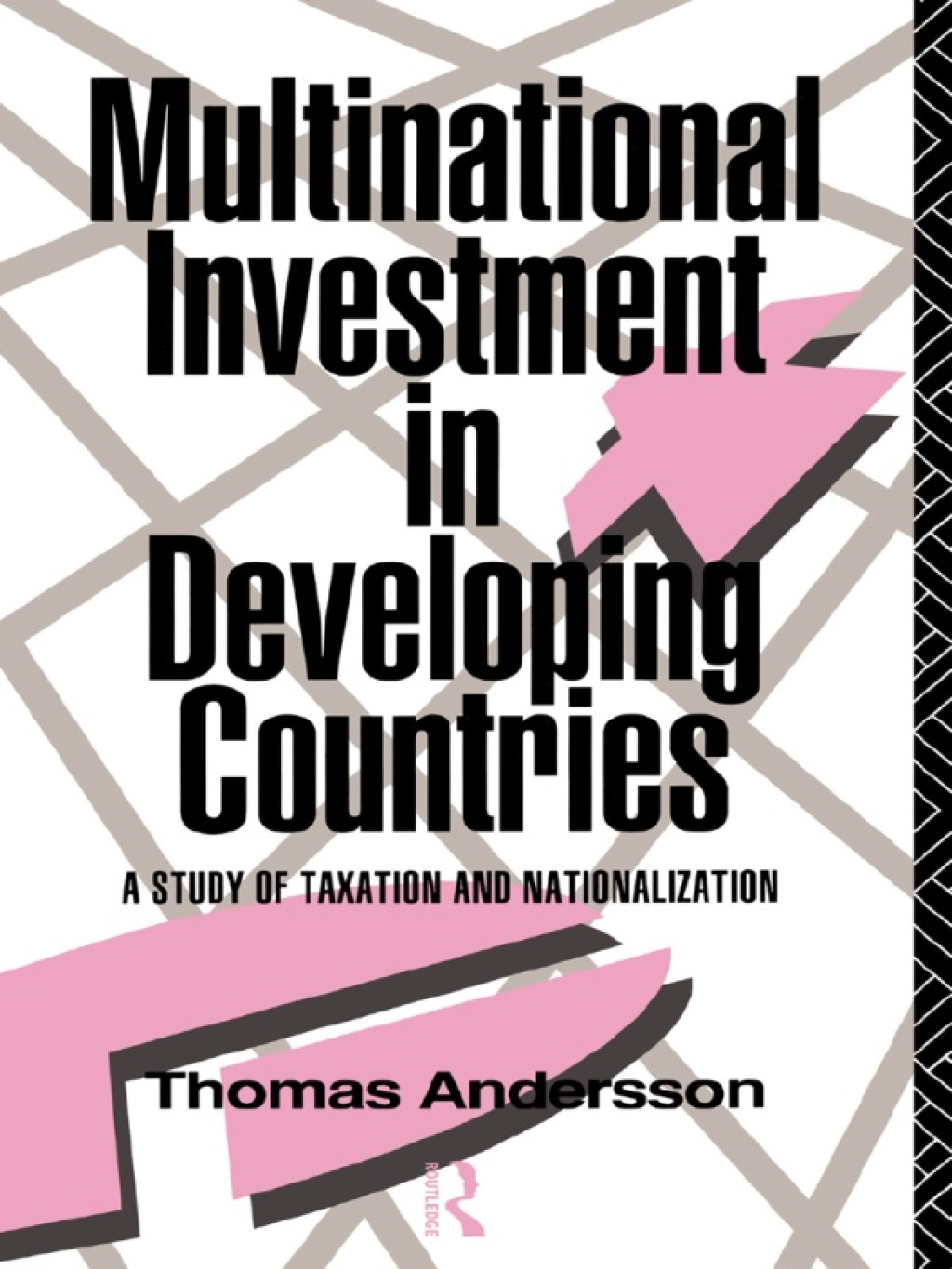 Multinational Investment in Developing Countries A Study of Taxation and Nationalization 1st Edition â€“ PDF/EPUB Version Downloadable