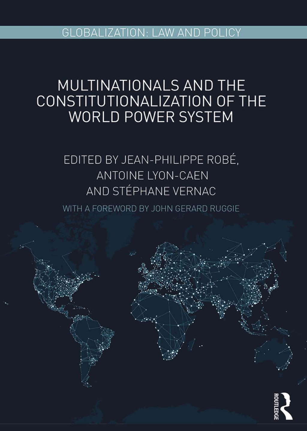 Multinationals and the Constitutionalization of the World Power System 1st Edition â€“ PDF/EPUB Version Downloadable