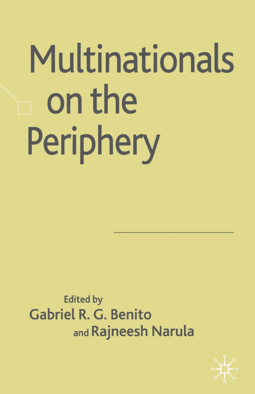 Multinationals on the Periphery  â€“ PDF/EPUB Version Downloadable