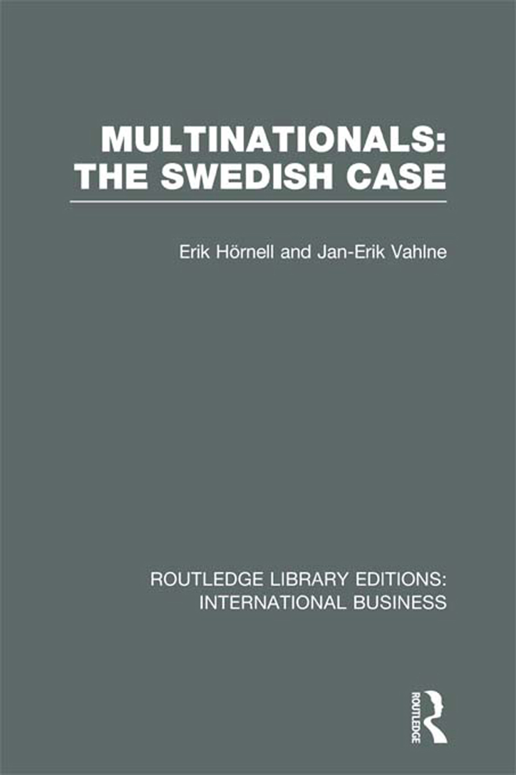 Multinationals: The Swedish Case (RLE International Business) 1st Edition â€“ PDF/EPUB Version Downloadable