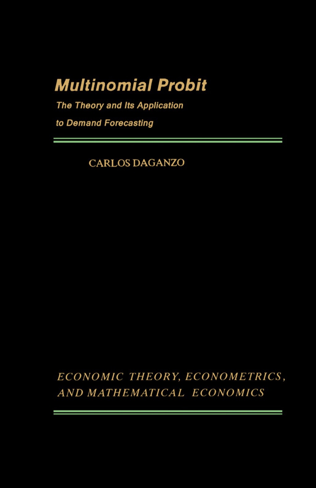 Multinomial Probit The Theory and Its Application to Demand Forecasting  â€“ PDF/EPUB Version Downloadable