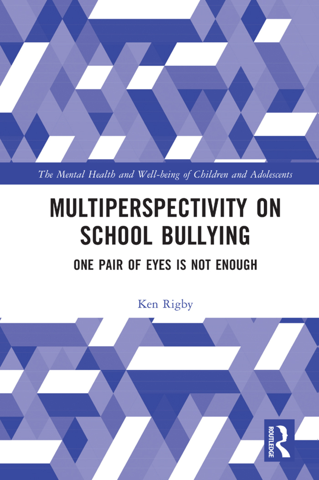 Multiperspectivity on School Bullying One Pair of Eyes is Not Enough 1st Edition â€“ PDF/EPUB Version Downloadable
