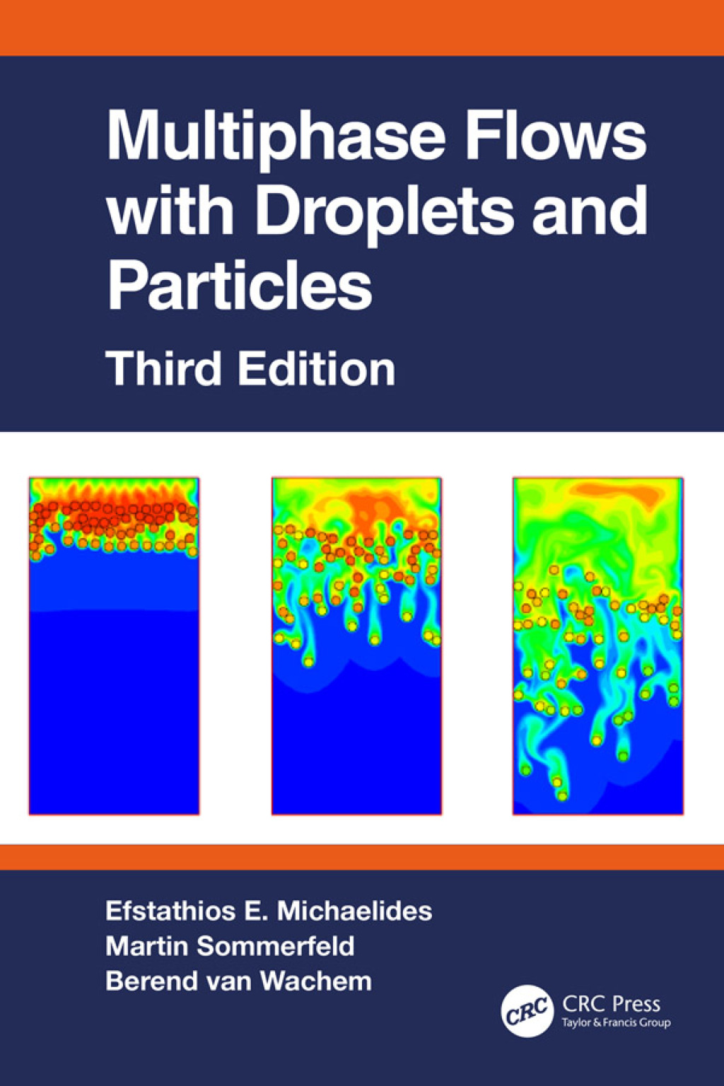 Multiphase Flows with Droplets and Particles, Third Edition 3rd Edition â€“ PDF/EPUB Version Downloadable