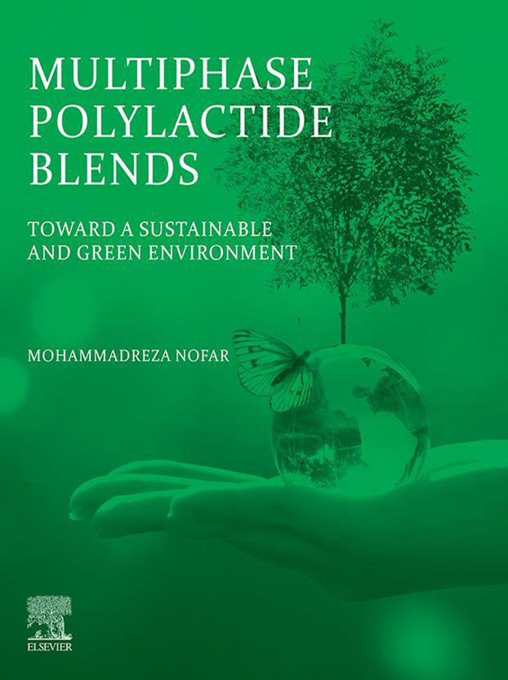Multiphase Polylactide Blends Toward a Sustainable and Green Environment  â€“ PDF/EPUB Version Downloadable