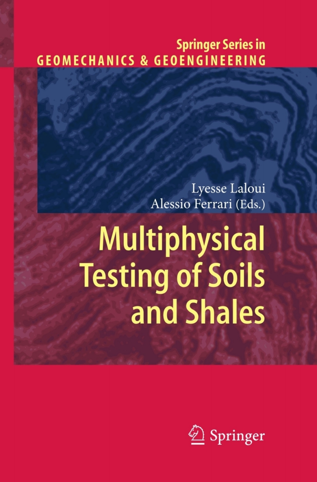 Multiphysical Testing of Soils and Shales  â€“ PDF/EPUB Version Downloadable