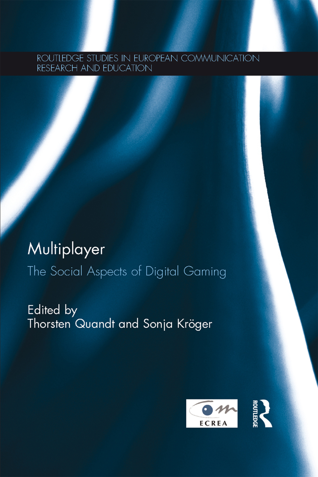 Multiplayer The Social Aspects of Digital Gaming 1st Edition â€“ PDF/EPUB Version Downloadable