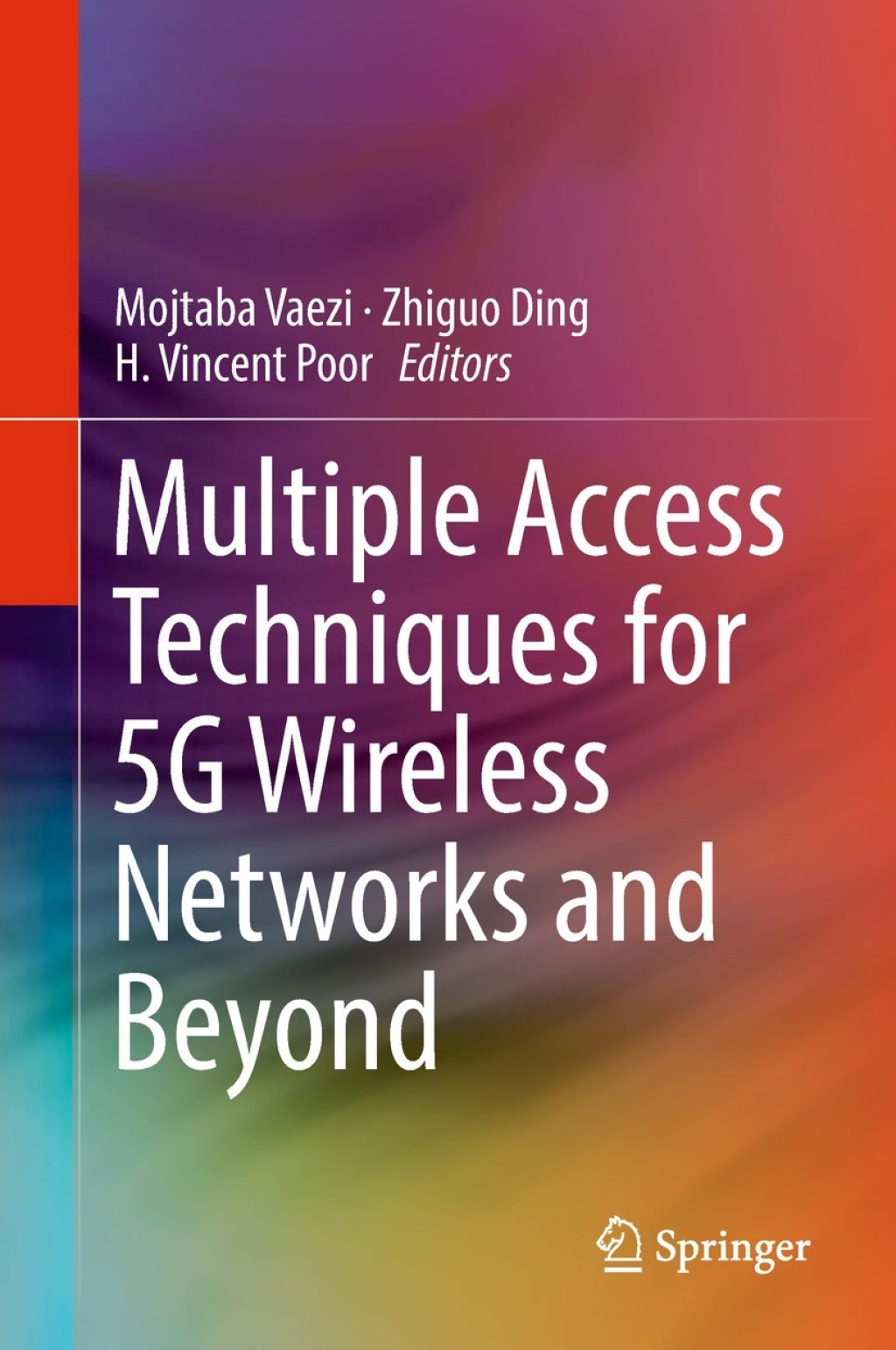 Multiple Access Techniques for 5G Wireless Networks and Beyond  â€“ PDF/EPUB Version Downloadable