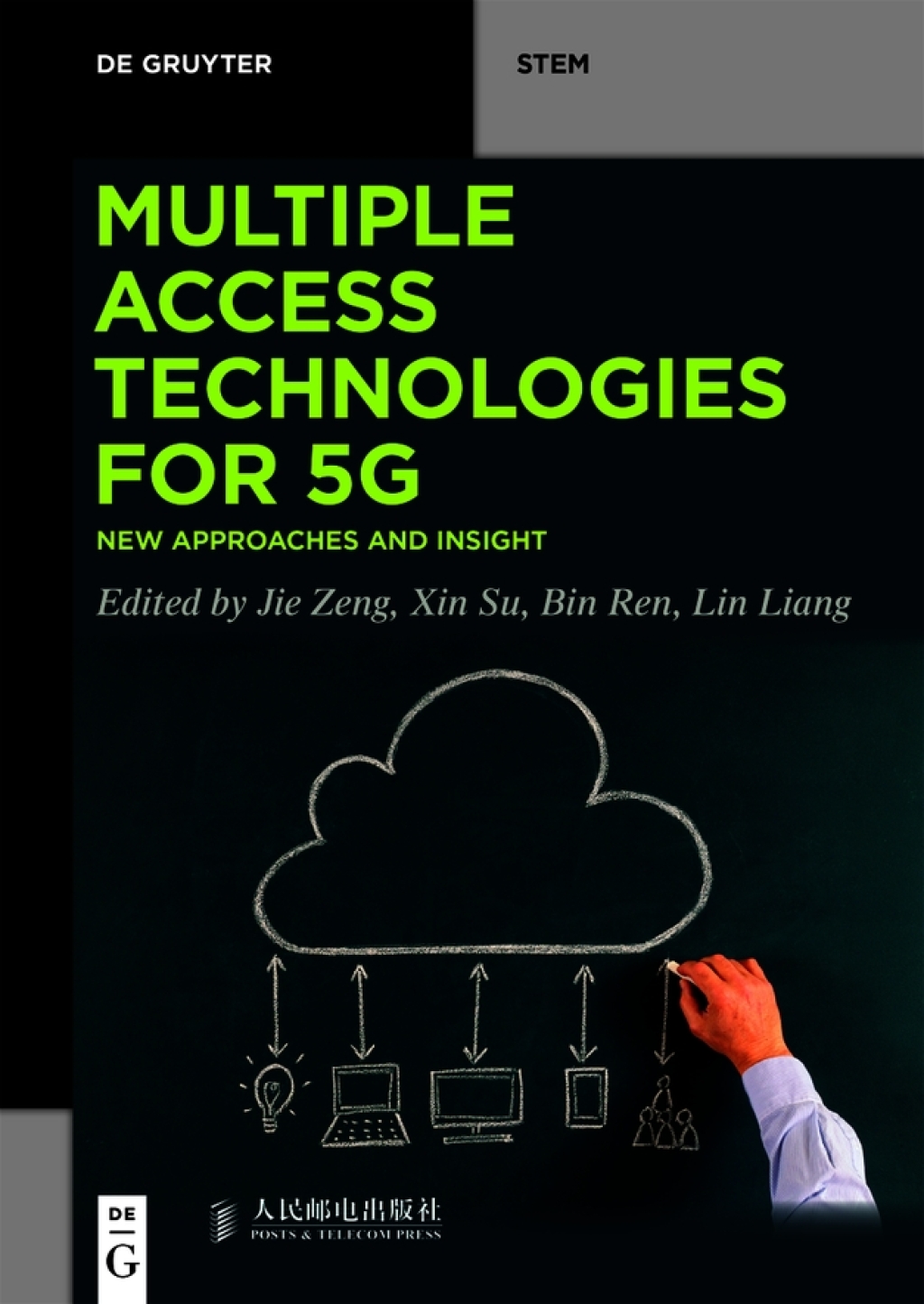 Multiple Access Technologies for 5G New Approaches and Insight 1st Edition â€“ PDF/EPUB Version Downloadable
