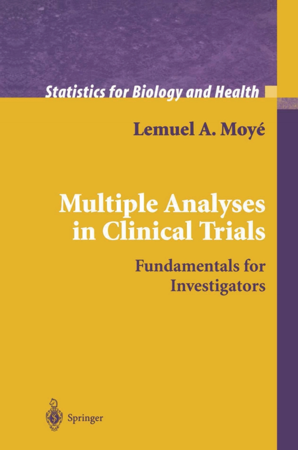 Multiple Analyses in Clinical Trials Fundamentals for Investigators  â€“ PDF/EPUB Version Downloadable