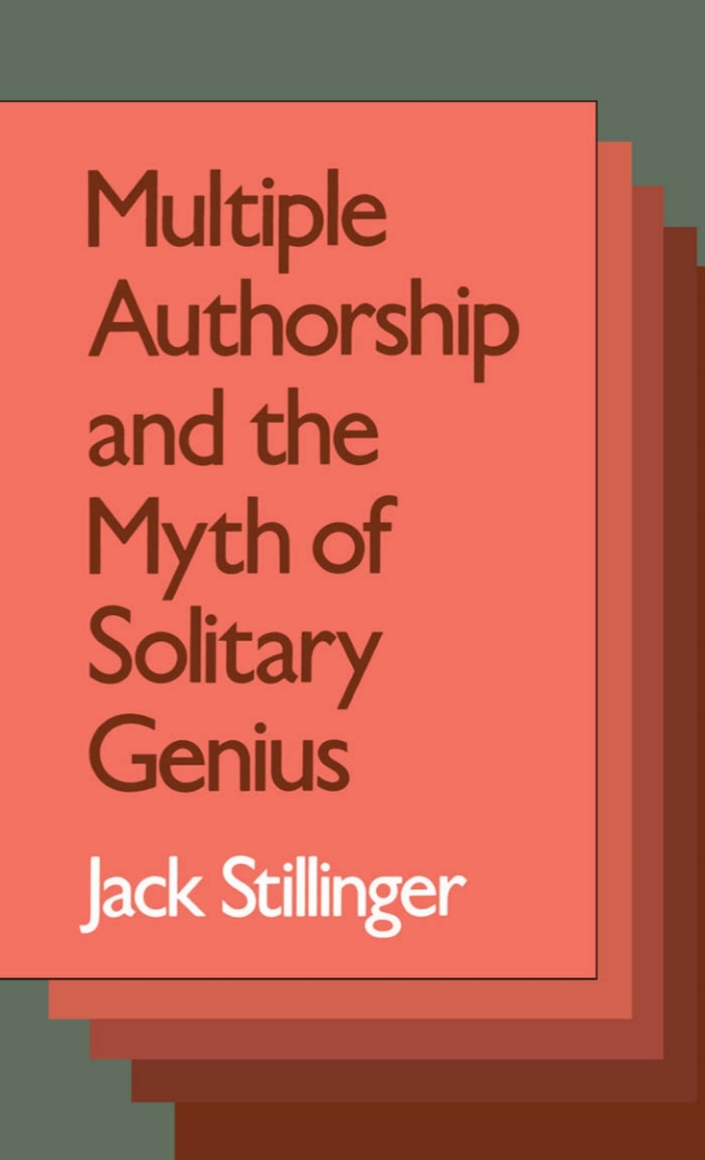 Multiple Authorship and the Myth of Solitary Genius  â€“ PDF/EPUB Version Downloadable