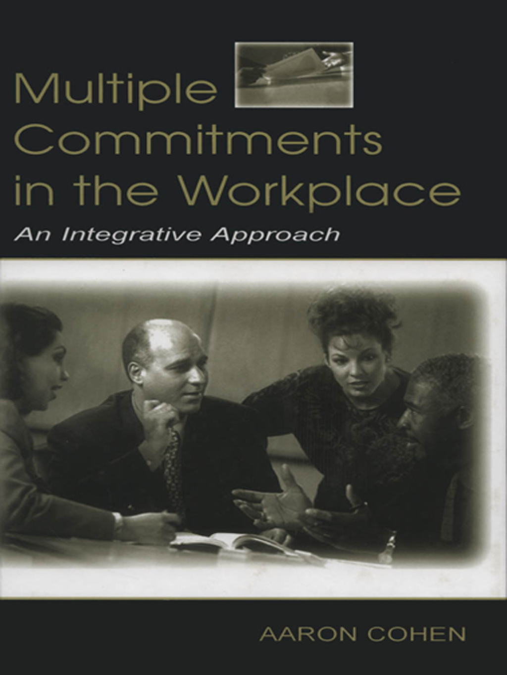 Multiple Commitments in the Workplace An Integrative Approach 1st Edition â€“ PDF/EPUB Version Downloadable