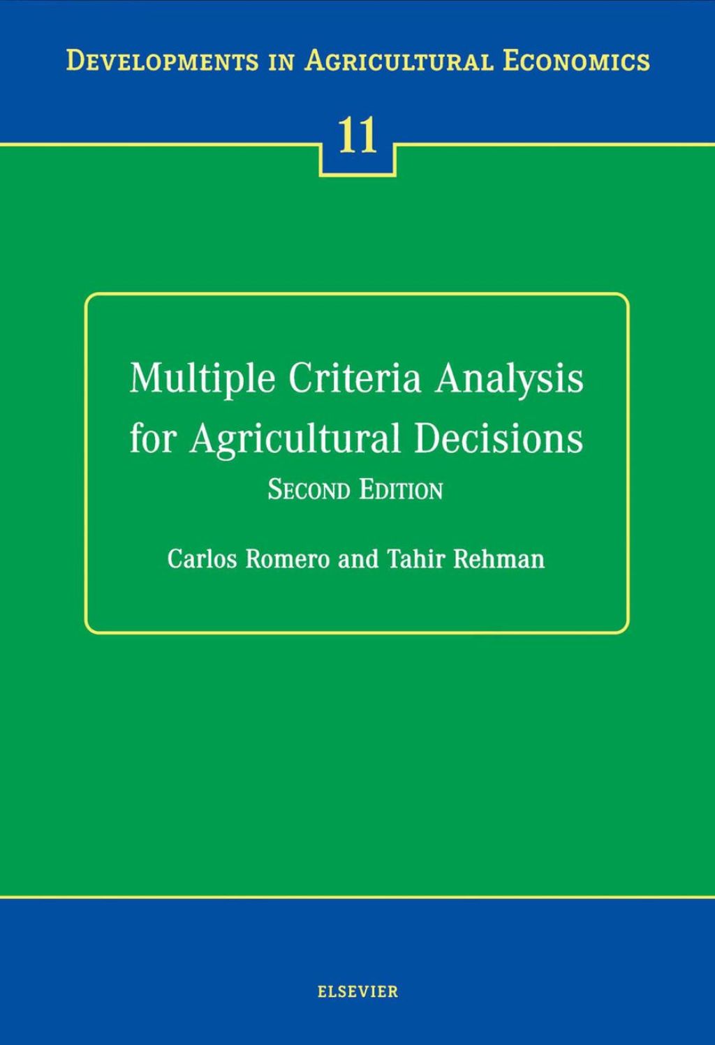 Multiple Criteria Analysis for Agricultural Decisions 2nd Edition â€“ PDF/EPUB Version Downloadable