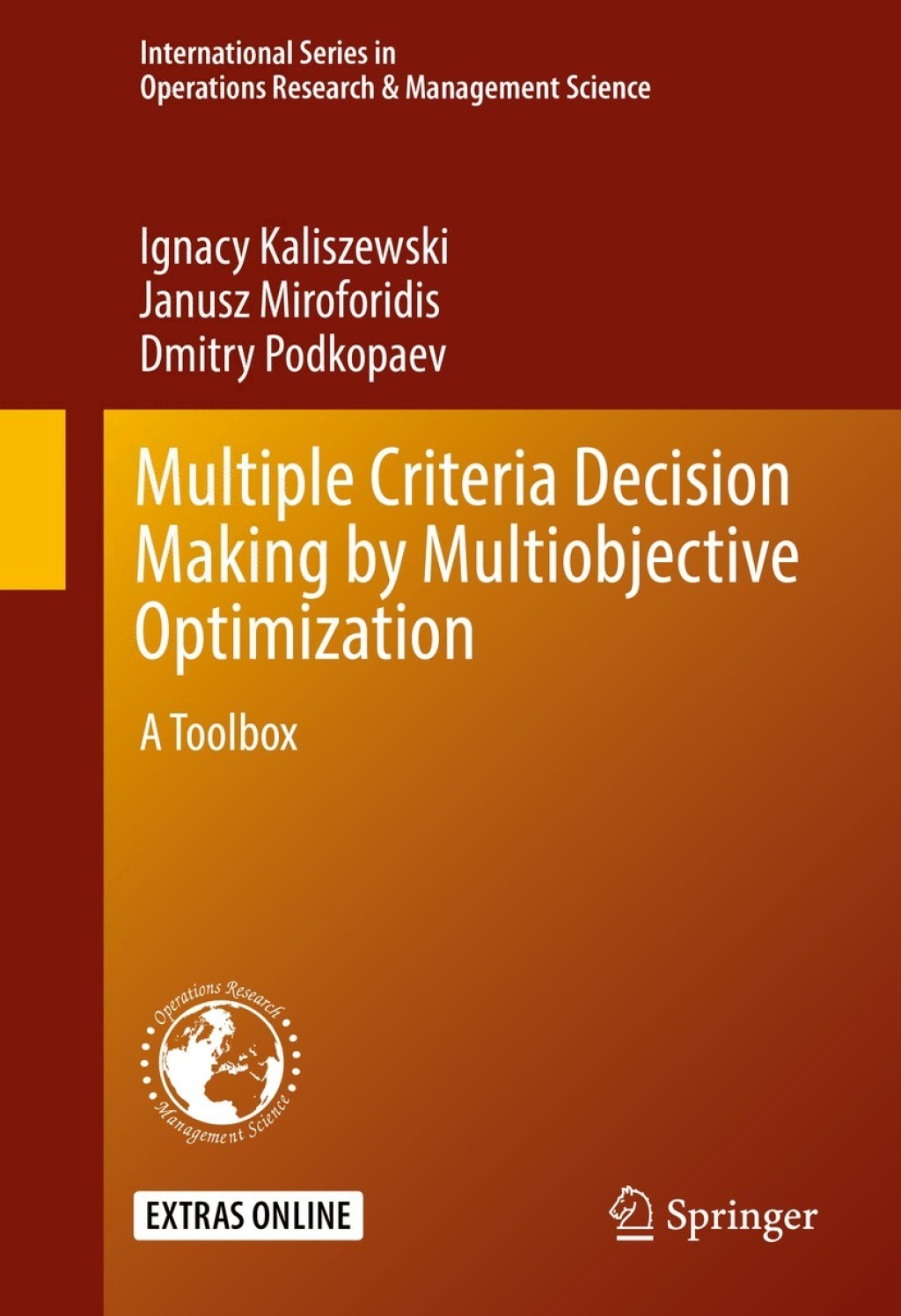 Multiple Criteria Decision Making by Multiobjective Optimization A Toolbox  â€“ PDF/EPUB Version Downloadable