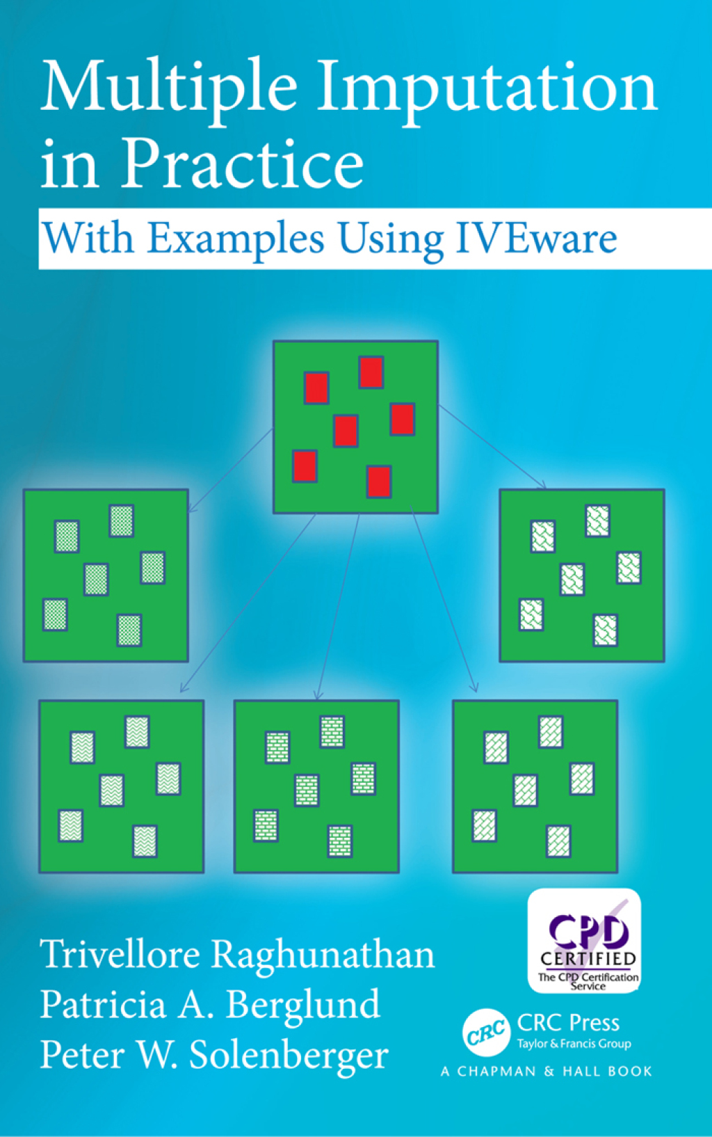 Multiple Imputation in Practice With Examples Using IVEware 1st Edition â€“ PDF/EPUB Version Downloadable