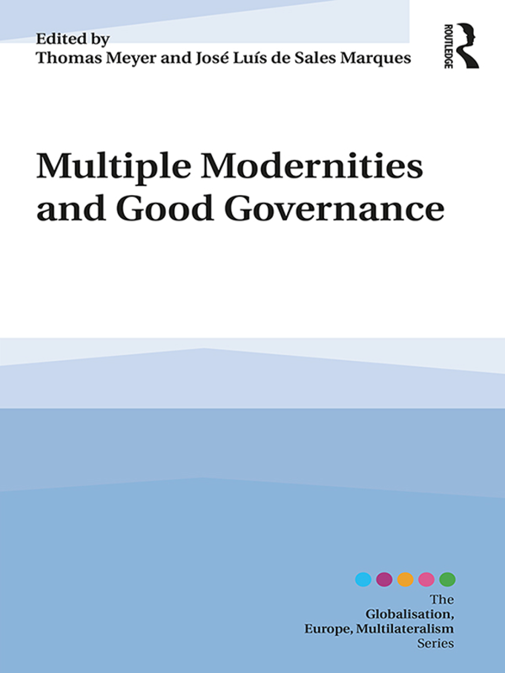 Multiple Modernities and Good Governance 1st Edition â€“ PDF/EPUB Version Downloadable