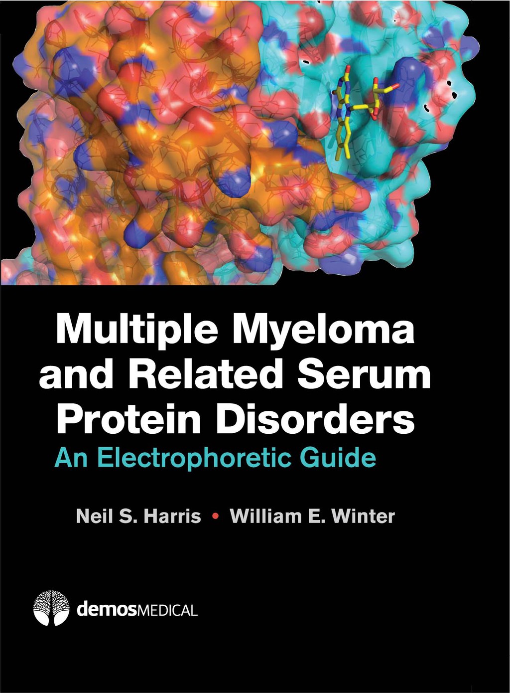 Multiple Myeloma and Related Serum Protein Disorders An Electrophoretic Guide 1st Edition â€“ PDF/EPUB Version Downloadable