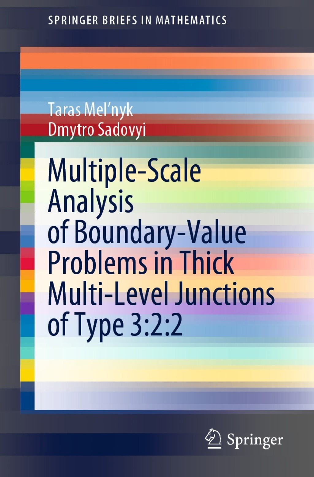 Multiple-Scale Analysis of Boundary-Value Problems in Thick Multi-Level Junctions of Type 3:2:2  â€“ PDF/EPUB Version Downloadable