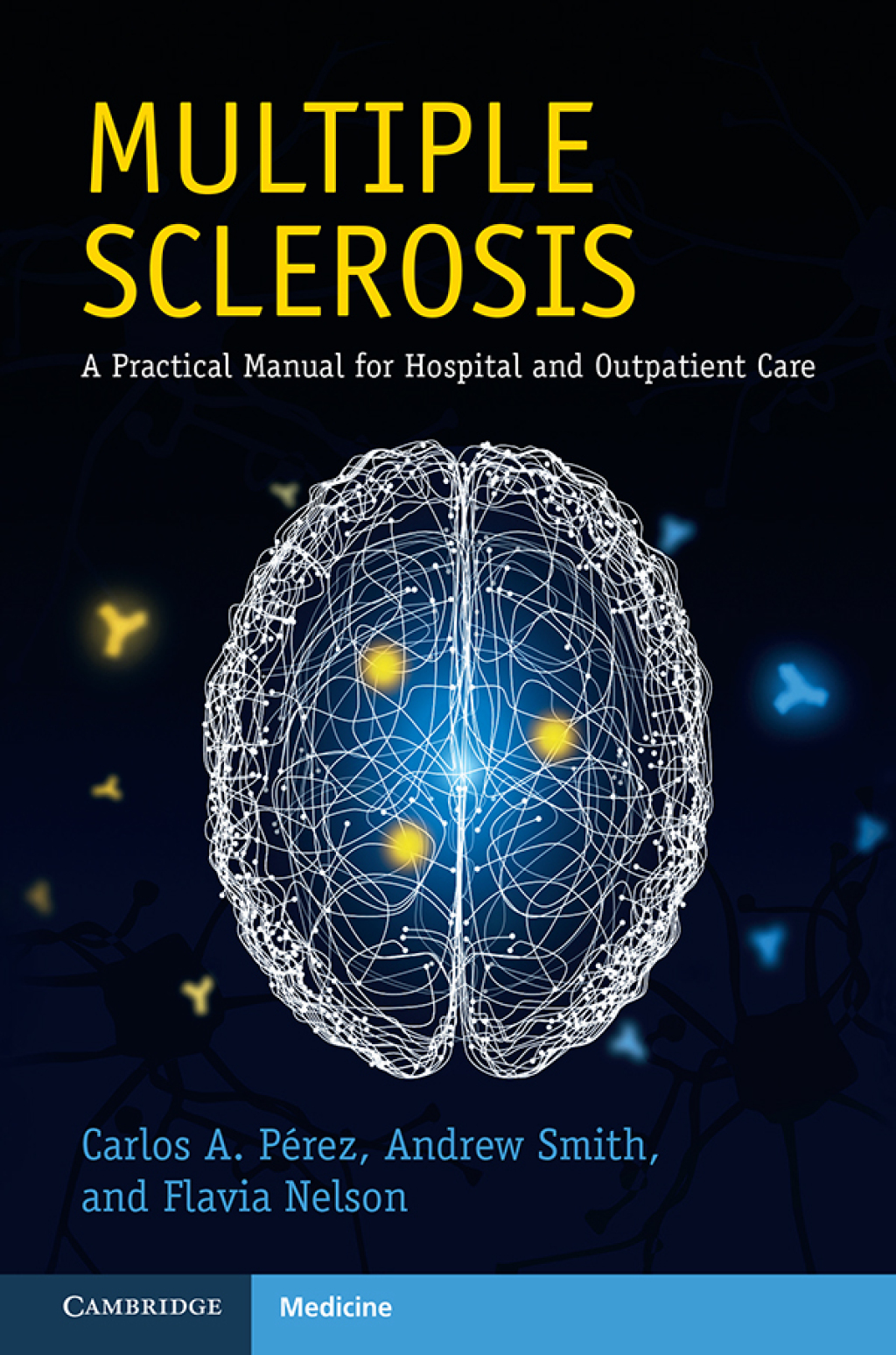 Multiple Sclerosis A Practical Manual for Hospital and Outpatient Care  â€“ PDF/EPUB Version Downloadable