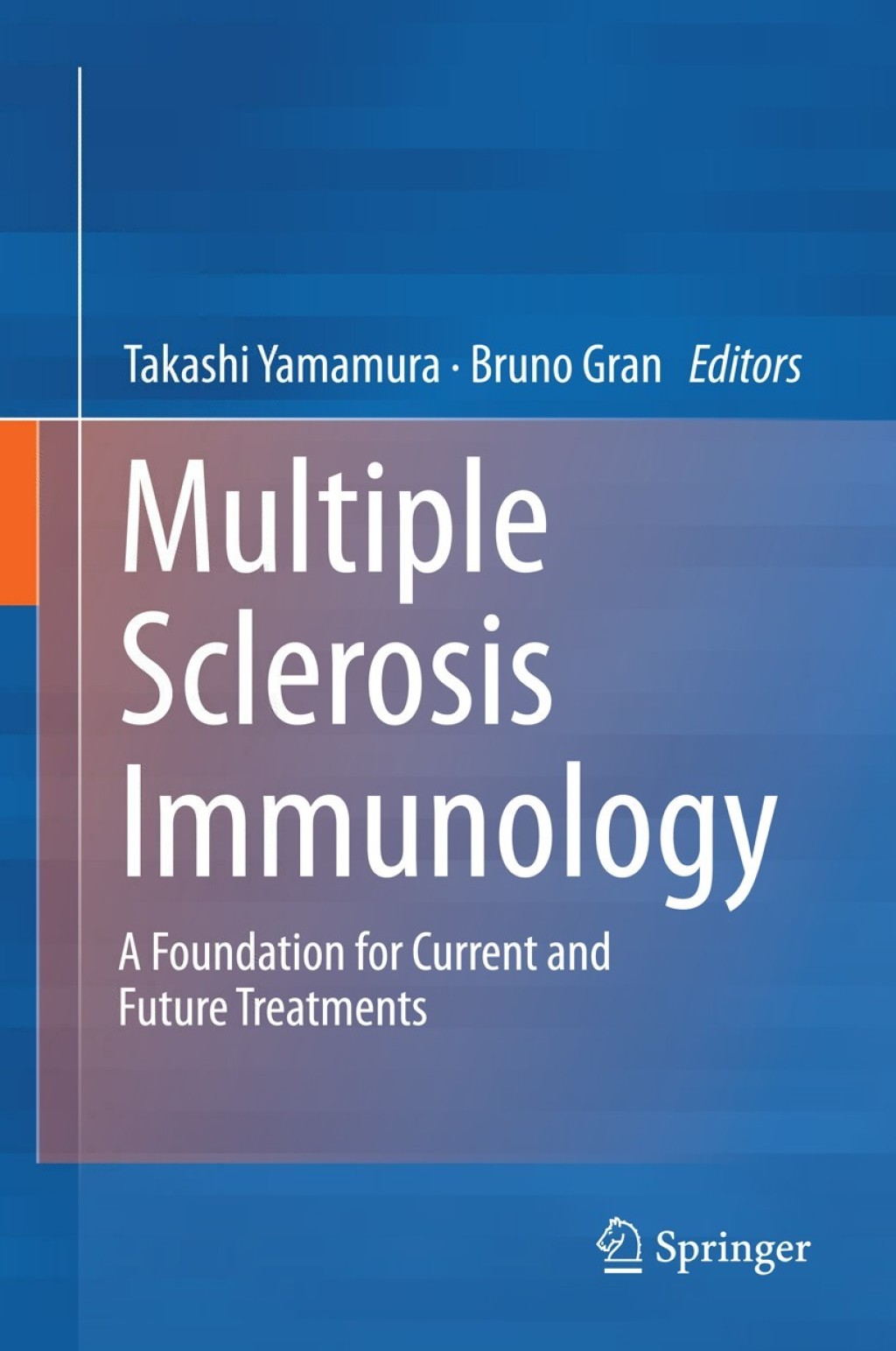 Multiple Sclerosis Immunology A Foundation for Current and Future Treatments  â€“ PDF/EPUB Version Downloadable