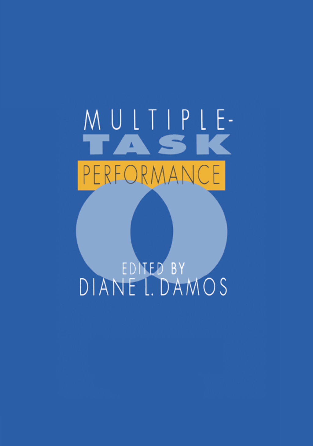 Multiple Task Performance 1st Edition â€“ PDF/EPUB Version Downloadable