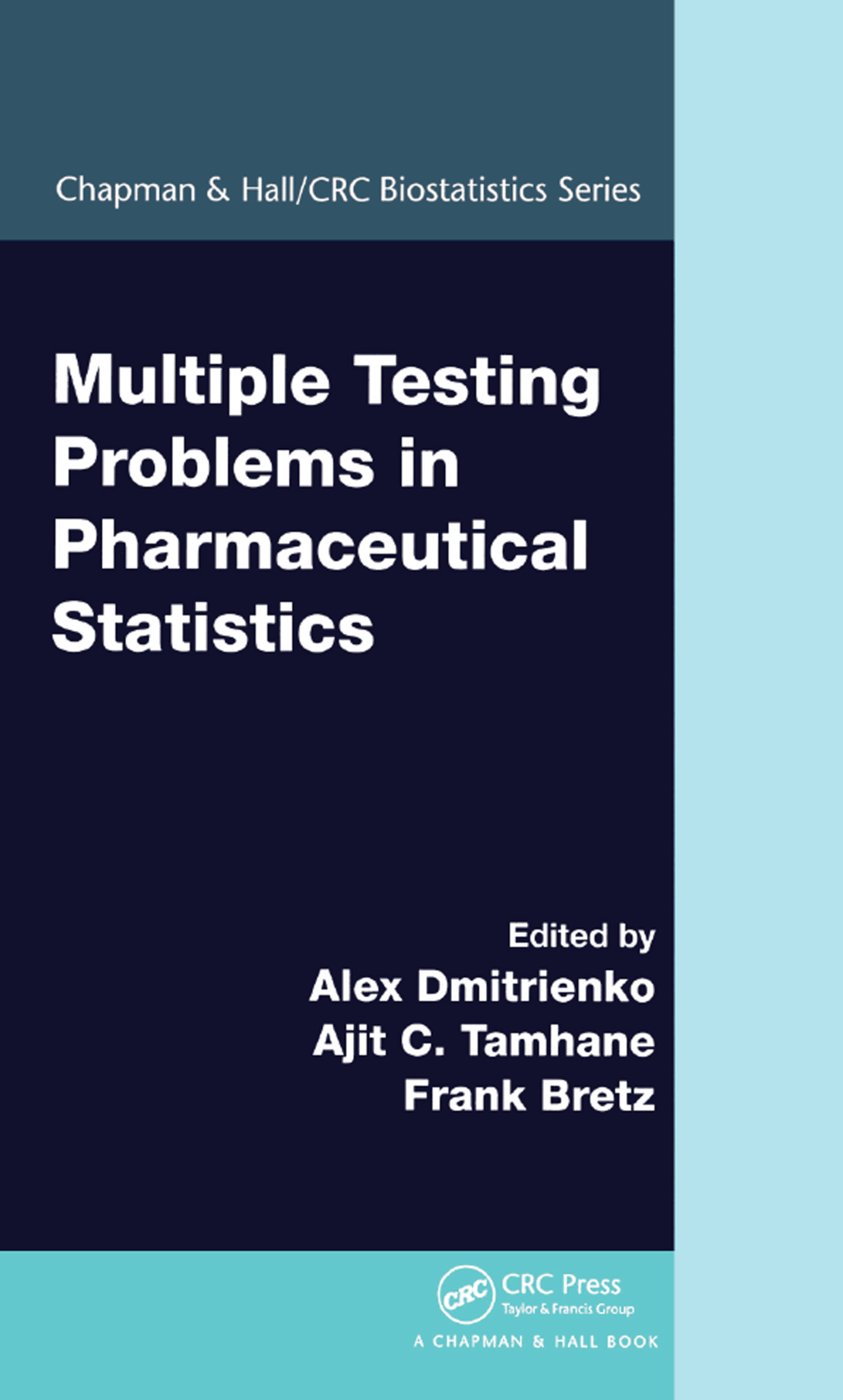 Multiple Testing Problems in Pharmaceutical Statistics 1st Edition â€“ PDF/EPUB Version Downloadable