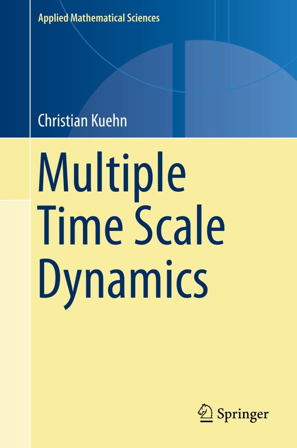 Multiple Time Scale Dynamics  â€“ PDF/EPUB Version Downloadable