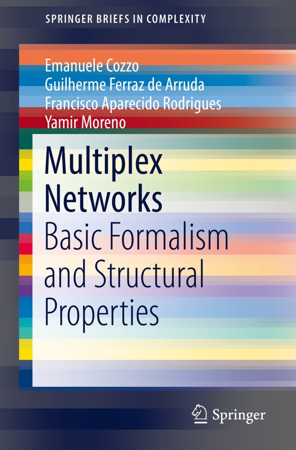 Multiplex Networks Basic Formalism and Structural Properties  â€“ PDF/EPUB Version Downloadable