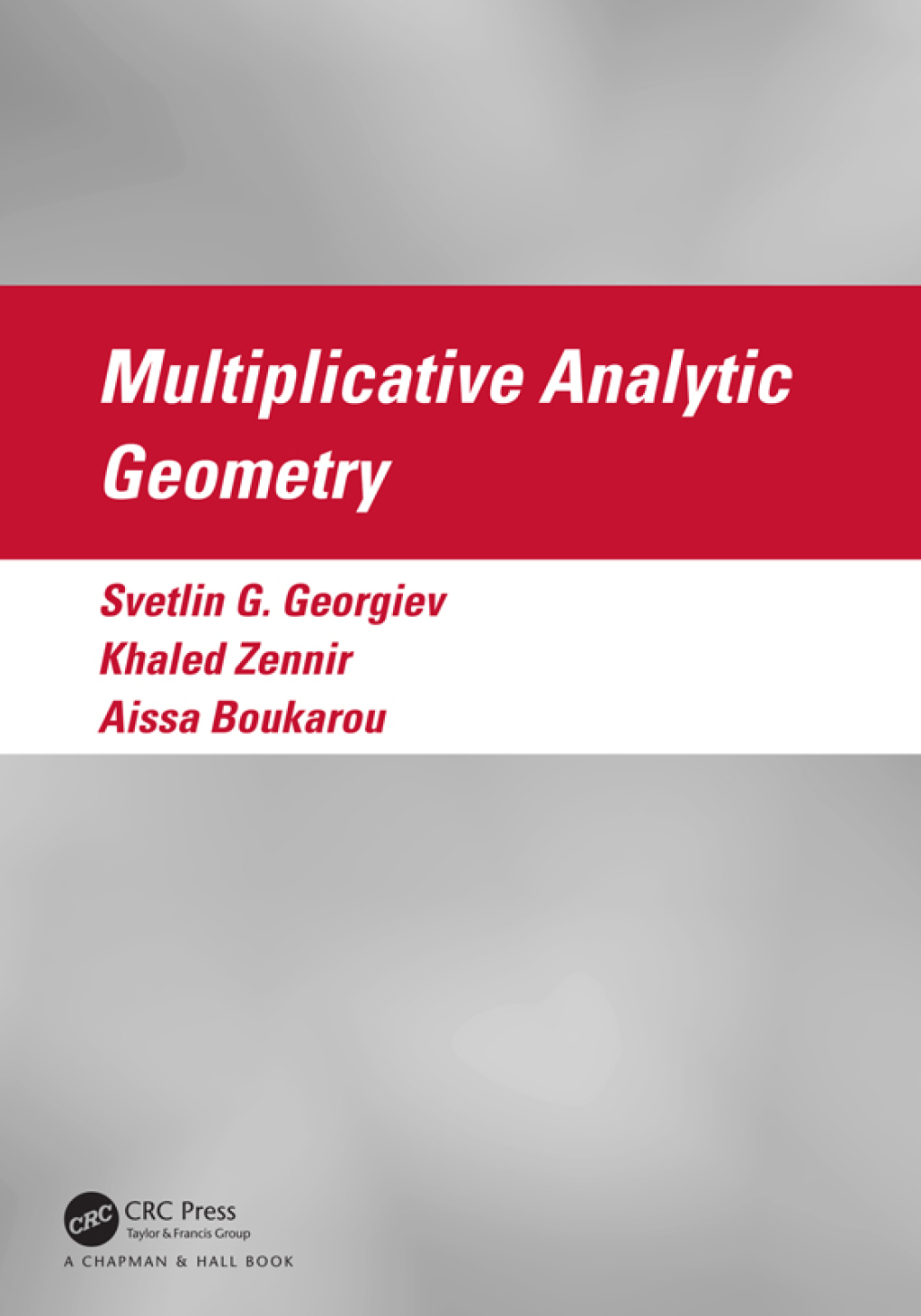 Multiplicative Analytic Geometry 1st Edition â€“ PDF/EPUB Version Downloadable