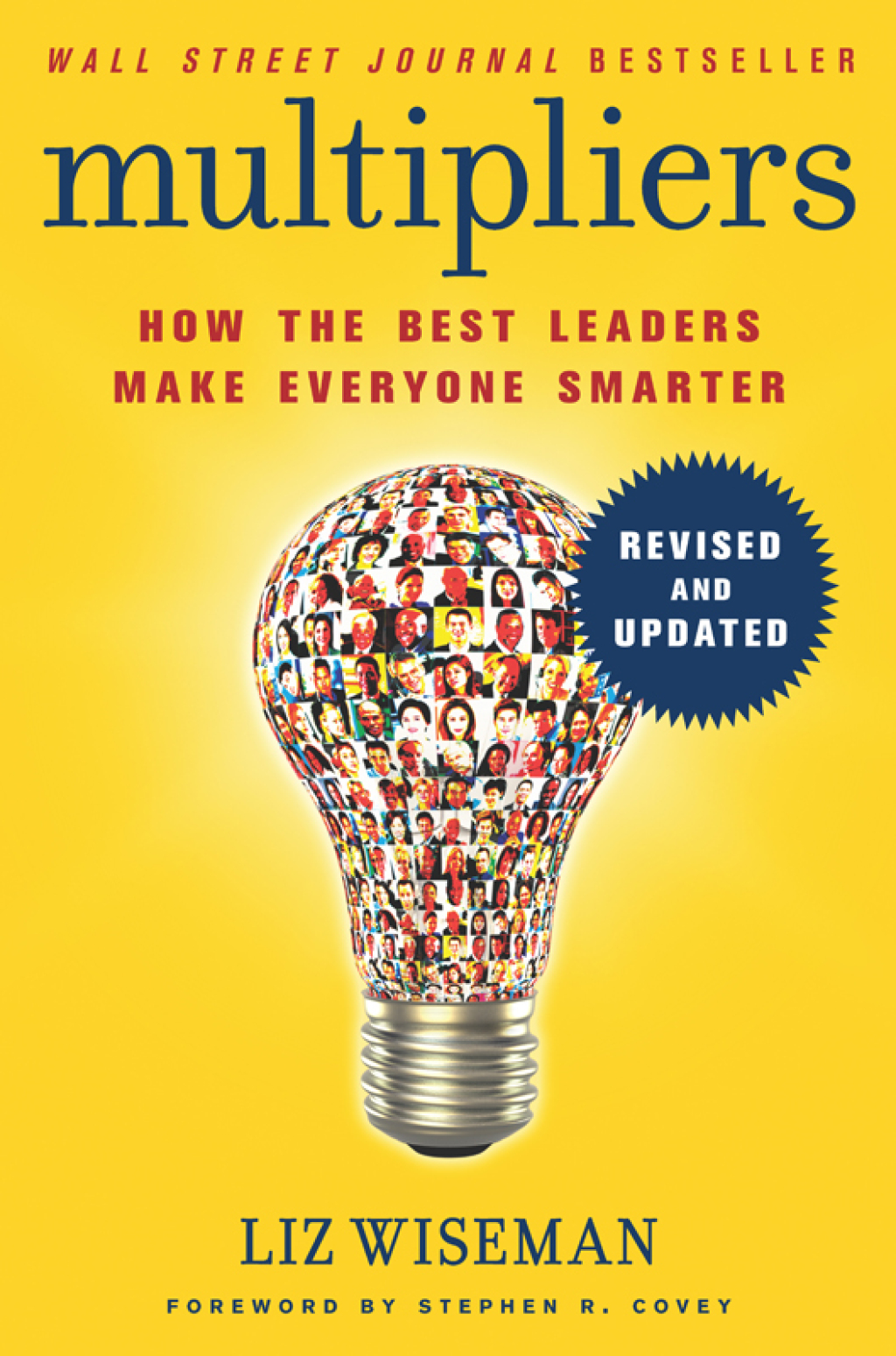 Multipliers, Revised and Updated How the Best Leaders Make Everyone Smarter - (PDF/EPUB Version)