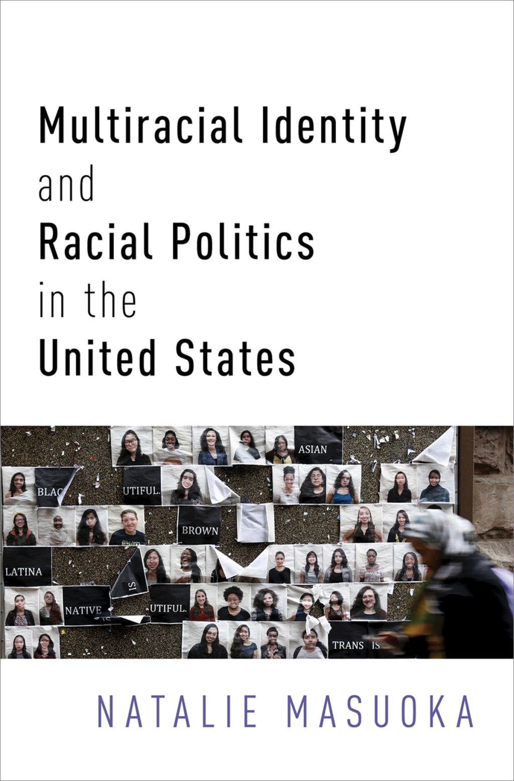 Multiracial Identity and Racial Politics in the United States  â€“ PDF/EPUB Version Downloadable