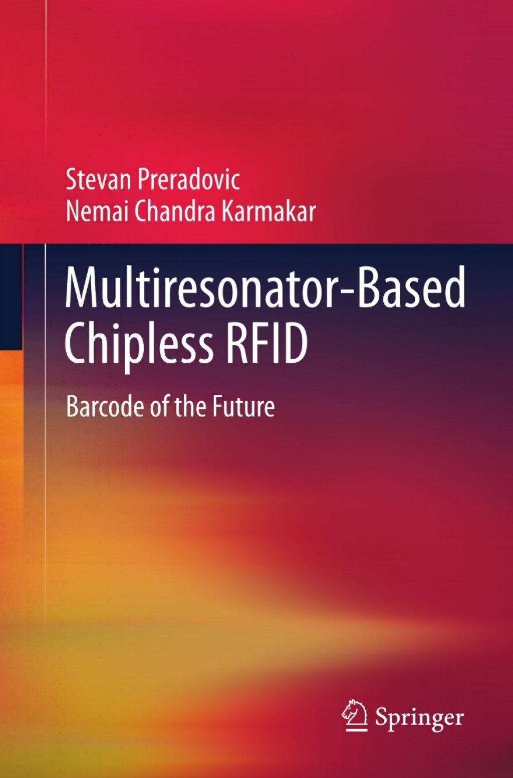 Multiresonator-Based Chipless RFID Barcode of the Future  â€“ PDF/EPUB Version Downloadable