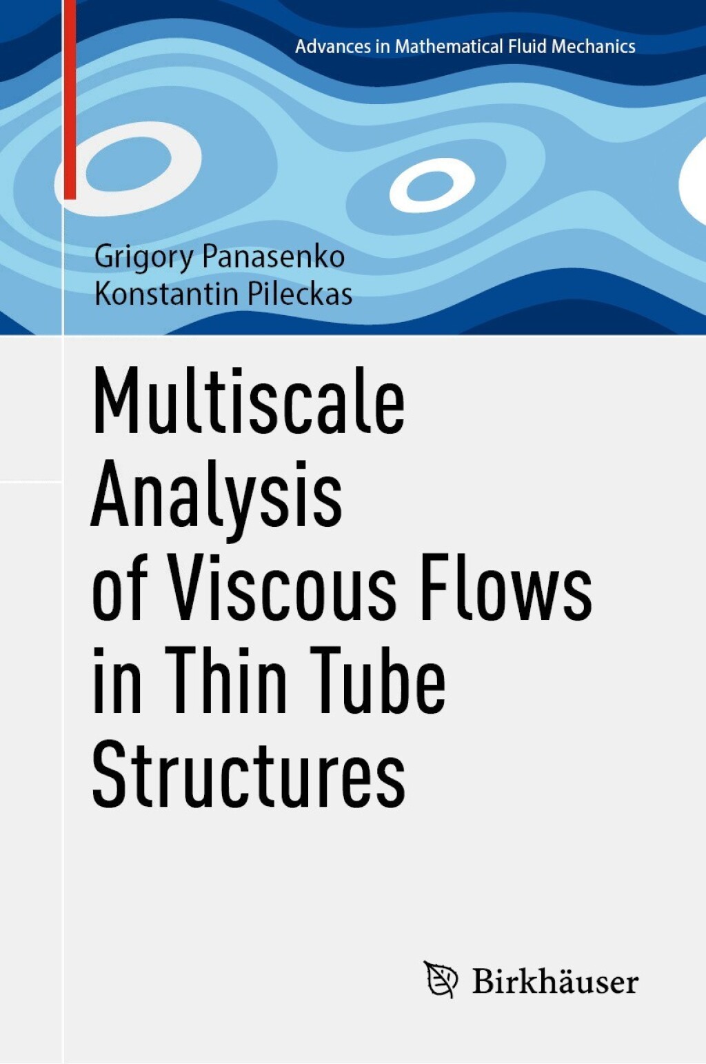 Multiscale Analysis of Viscous Flows in Thin Tube Structures  â€“ PDF/EPUB Version Downloadable