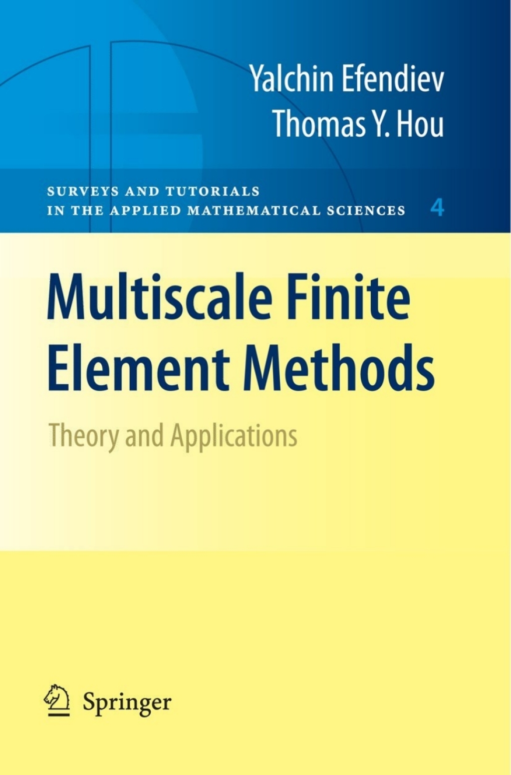 Multiscale Finite Element Methods Theory and Applications  â€“ PDF/EPUB Version Downloadable